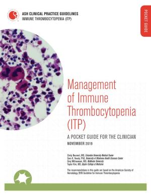 Management of Immune Thrombocytopenia (ITP) a POCKET GUIDE for the CLINICIAN NOVEMBER 2019