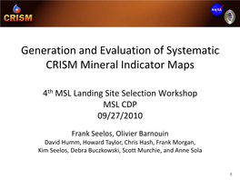 Generation and Evaluation of Systematic CRISM Mineral Indicator Maps