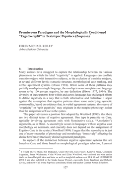 Promiscuous Paradigms and the Morphologically Conditioned “Ergative Split” in Texistepec Popoluca (Zoquean)*