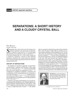 Separations: a Short History and a Cloudy Crystal Ball