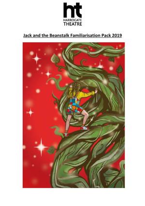 Jack and the Beanstalk Familiarisation Pack 2019 Arriving at Harrogate Theatre