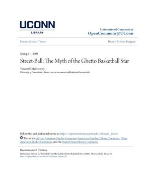 Street-Ball: the Myth of the Ghetto Basketball Star