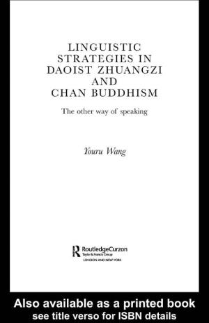 Linguistic Strategies in Daoist Zhuangzi and Chan