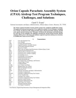 Orion Capsule Parachute Assembly System (CPAS) Airdrop Test Program Techniques, Challenges, and Solutions