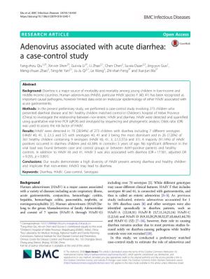 Adenovirus Associated with Acute Diarrhea: a Case-Control Study