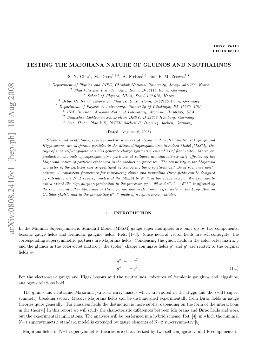 Testing the Majorana Nature of Gluinos and Neutralinos