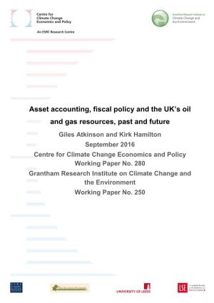 Asset Accounting, Fiscal Policy and the UK's Oil And