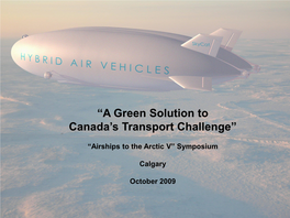 “A Green Solution to Canada's Transport Challenge”