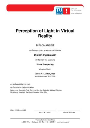 Perception of Light in Virtual Reality