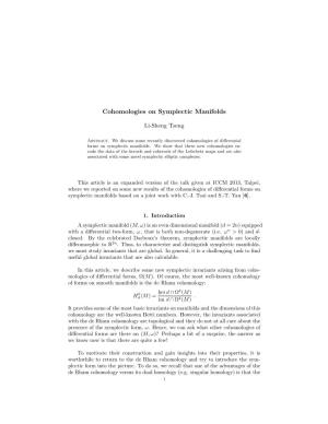 Cohomologies on Symplectic Manifolds