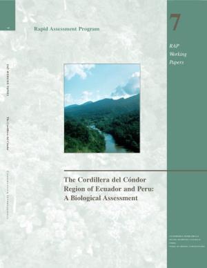 The Cordillera Del Cóndor Region of Ecuador and Peru: a Biological