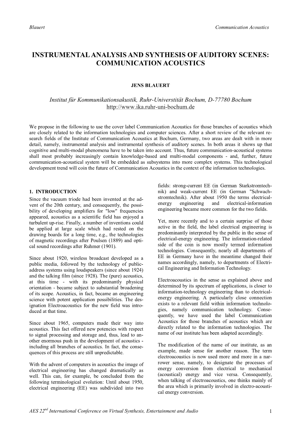 Instrumental Analysis and Synthesis of Auditory Scenes: Communication Acoustics