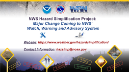 NWS Hazard Simplification Project: Major Change Coming to NWS’ Watch, Warning and Advisory System