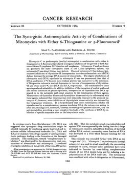 The Synergistic Anti-Neoplastic Activity of Combinations of Mitomycins with Either 6-Thioguanine Or @.-F1uorouracip