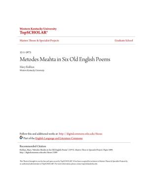 Metodes Meahta in Six Old English Poems Mary Relihan Western Kentucky University