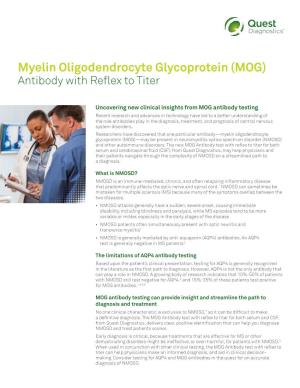 Myelin Oligodendrocyte Glycoprotein (MOG) Antibody with Reflex to Titer
