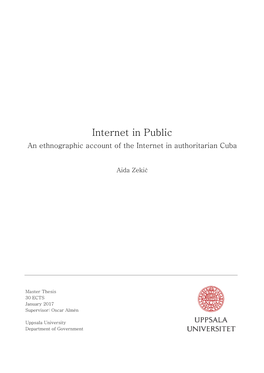 Internet in Public an Ethnographic Account of the Internet in Authoritarian Cuba