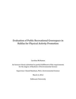 Evaluation of Public Recreational Greenspace in Halifax for Physical Activity Promotion