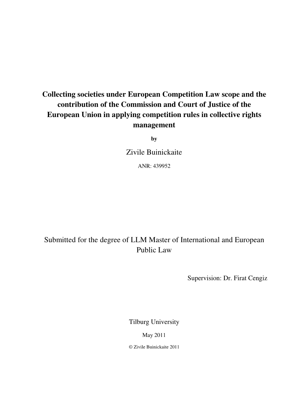 Collecting Societies Under European Competition Law Scope and The