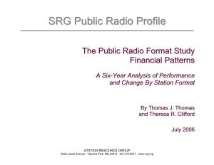 The Public Radio Format Study Financial Patterns