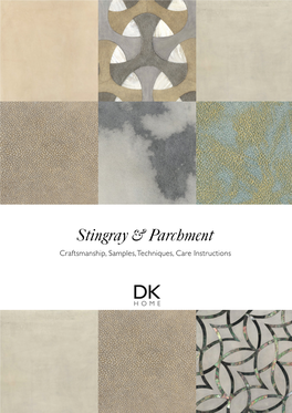 Stingray & Parchment