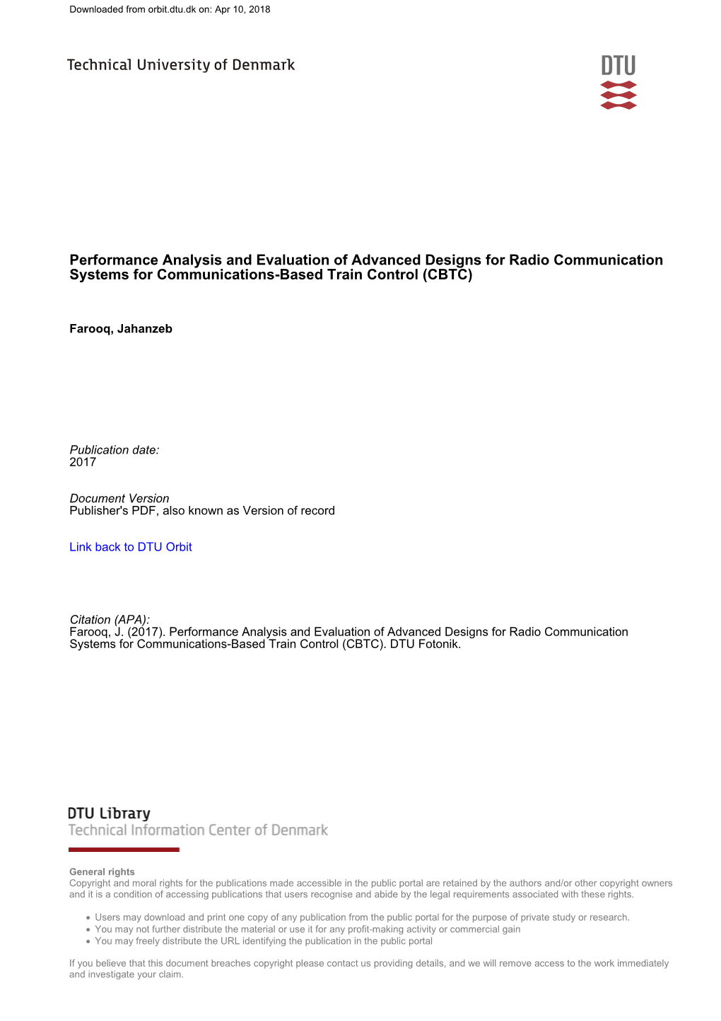 Performance Analysis and Evaluation of Advanced Designs for Radio Communication Systems for Communications-Based Train Control (CBTC)