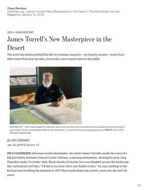 James Turrell's New Masterpiece in the Desert,' the Wall Street Journal Magazine, January 14, 2019