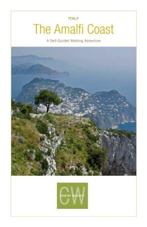 The Amalfi Coast a Self-Guided Walking Adventure
