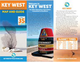 Key West Attractions Association Committed to Excellence We Are Truly One the World’S Most Popular Vacation Destinations