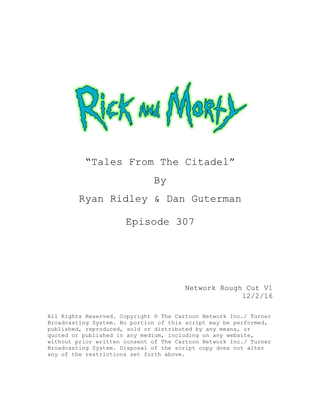 “Tales from the Citadel” by Ryan Ridley & Dan Guterman Episode