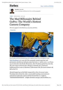 The Mad Billionaire Behind Gopro: the World's Hottest Camera Company - Forbes 22/10/2014 21:45