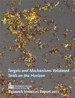 Targets and Mechanisms Validated Trials on the Horizon Targets And