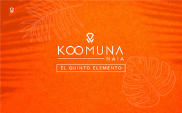 KOOMUNA Es El Espacio Que Buscas Para Construir Tu Para Ti Futuro