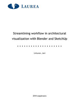 Streamlining Workflow in Architectural Visualization with Blender and Sketchup