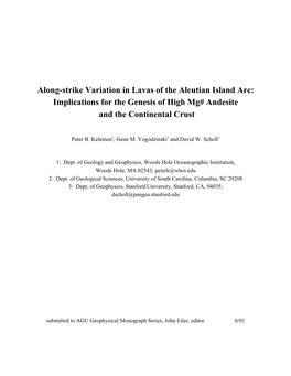 Along-Strike Variation in Lavas of the Aleutian Island Arc: Implications for the Genesis of High Mg# Andesite and the Continental Crust