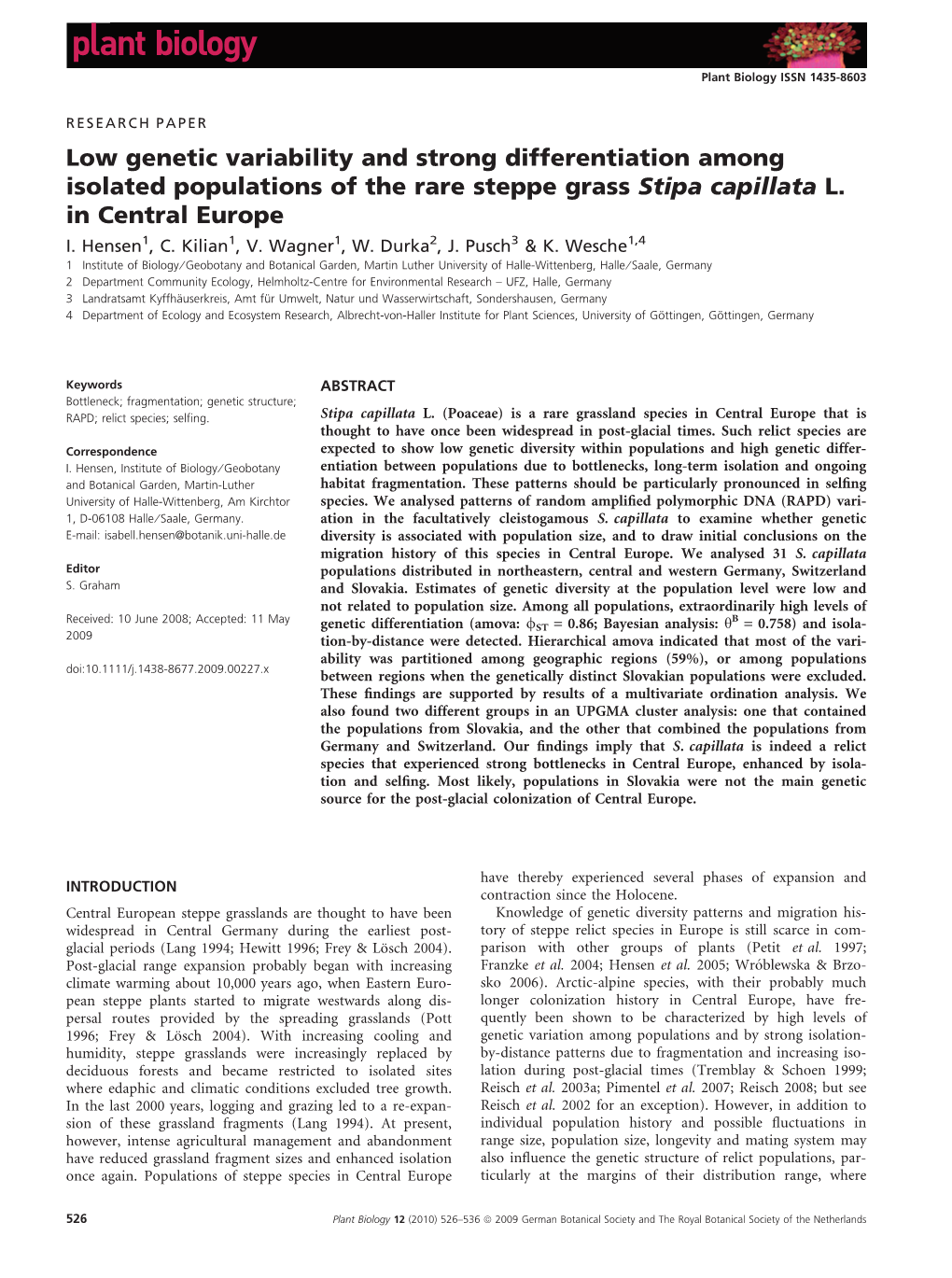 Low Genetic Variability and Strong Differentiation Among Isolated Populations of the Rare Steppe Grass Stipa Capillata L