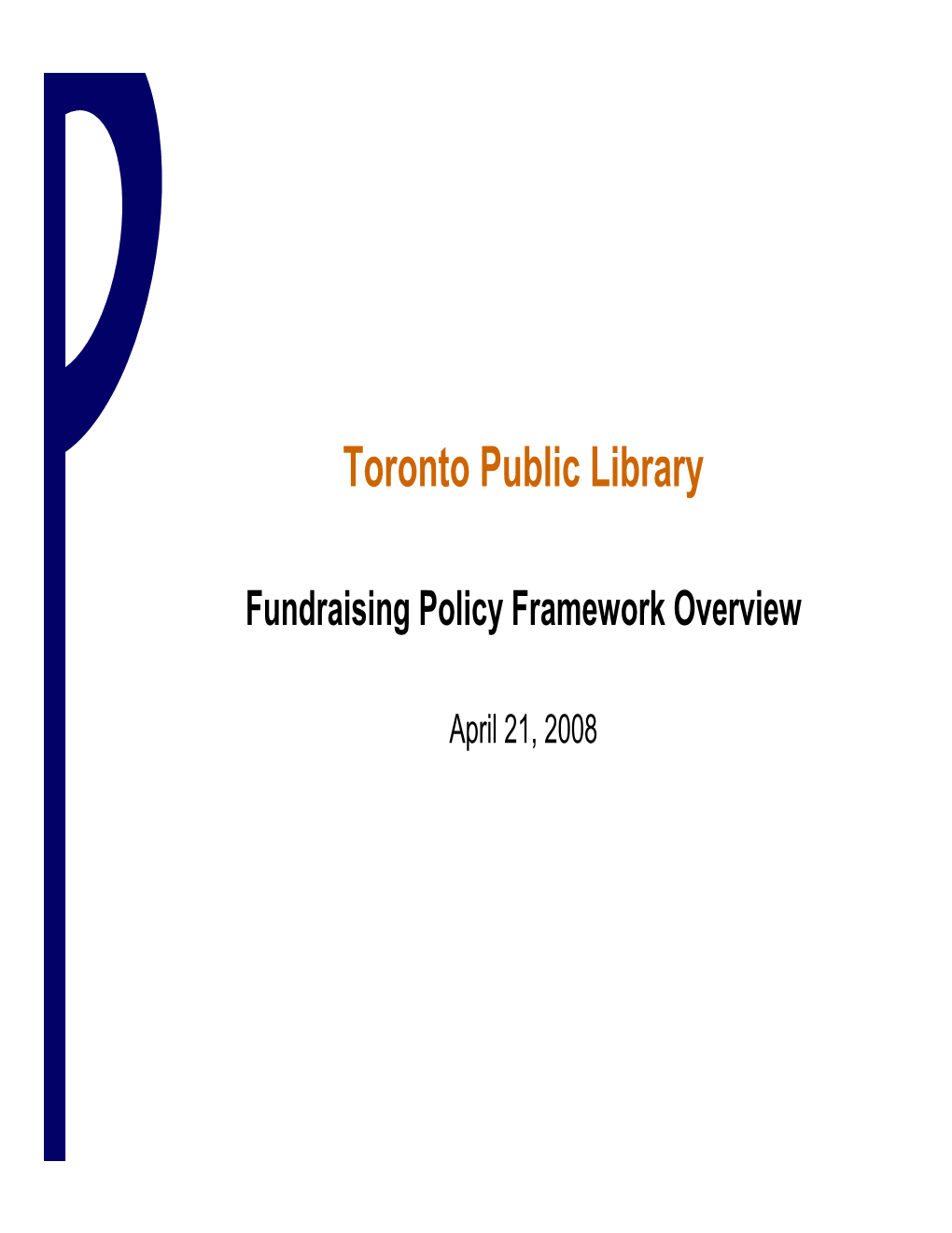 Fundraising Policy Framework Overview