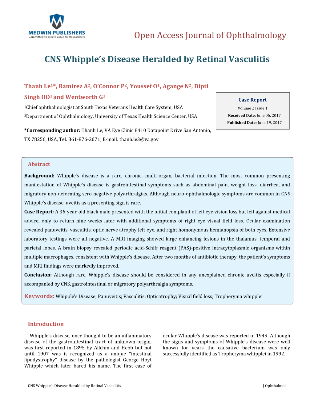 CNS Whipple's Disease Heralded by Retinal Vasculitis