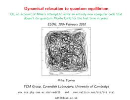 Dynamical Relaxation to Quantum Equilibrium