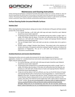 Maintenance and Cleaning Instructions Surface Cleaning and Sterilization Is Dictated by the Facility Where These Surfaces Are in Service