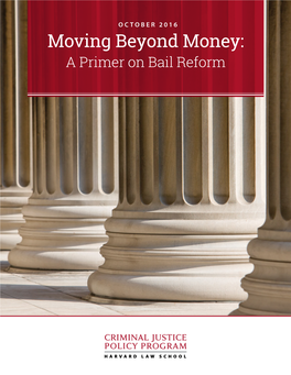 Moving Beyond Money- a Primer on Bail Reform