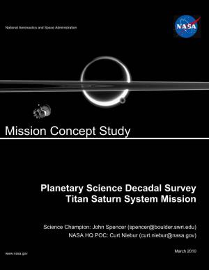 Planetary Science Decadal Survey: Titan Saturn System Mission