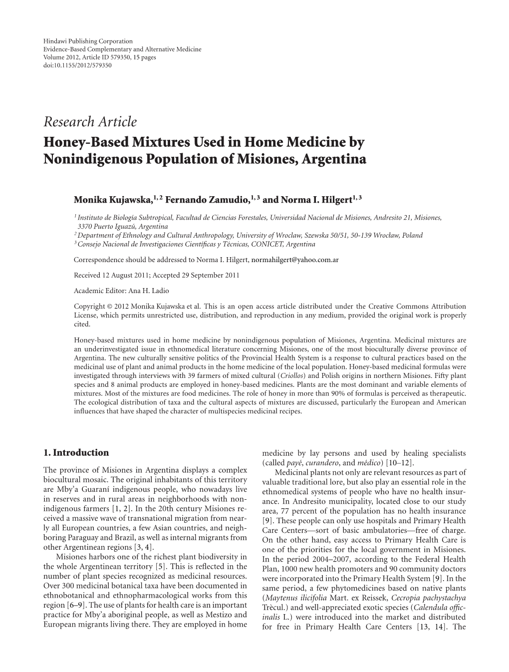 Honey-Based Mixtures Used in Home Medicine by Nonindigenous Population of Misiones, Argentina