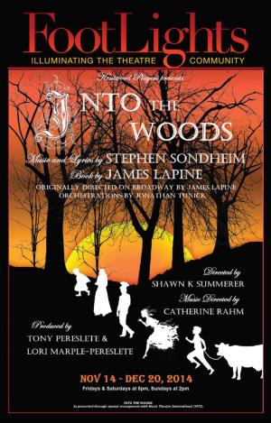INTO the WOODS Music and Lyrics by Stephen Sondheim Book by James Lapine