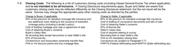 F-6 Closing Costs. the Following Is a List of Customary Closing Costs (Including Hawaii General Excise Tax Where Applicable), and Is Not Intended to Be All-Inclusive