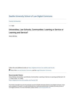 Universities, Law Schools, Communities: Learning Or Service Or Learning and Service?