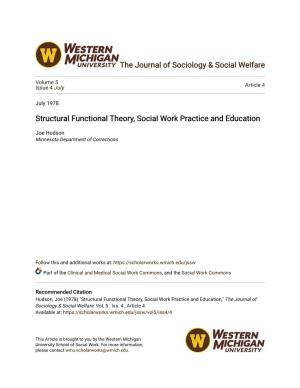 Structural Functional Theory, Social Work Practice and Education