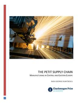 The Petit Supply Chain Manufacturing in Central and Eastern Europe