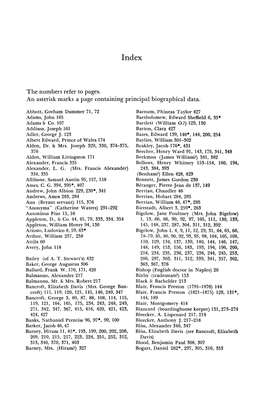 The Numbers Refer to Pages. an Asterisk Marks a Page Containing Principal Biographical Data