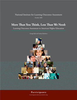 More Than You Think, Less Than We Need: Learning Outcomes Assessment in American Higher Education